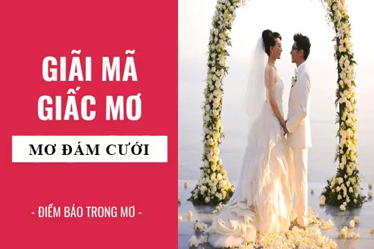 giai-ma-giac-mo-thay-dam-cuoi-2-min_11zon